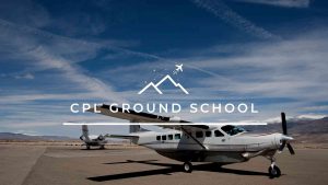 Commercial Pilot Licence Ground School
